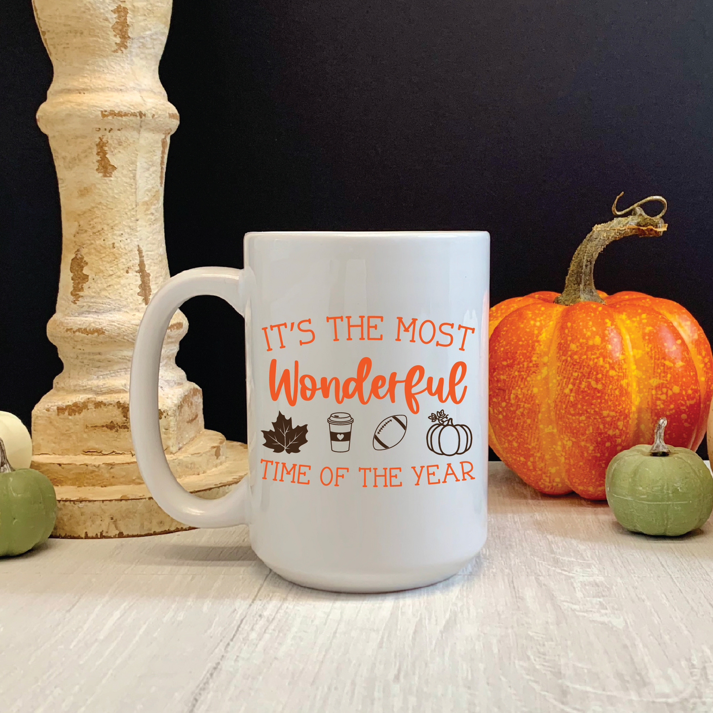 It's The Most Wonderful Time Of The Year Fall SVG