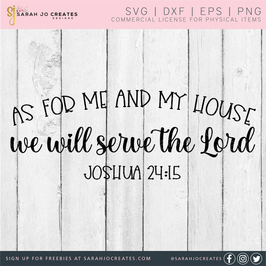 As For Me & My House We Will Serve The Lord SVG