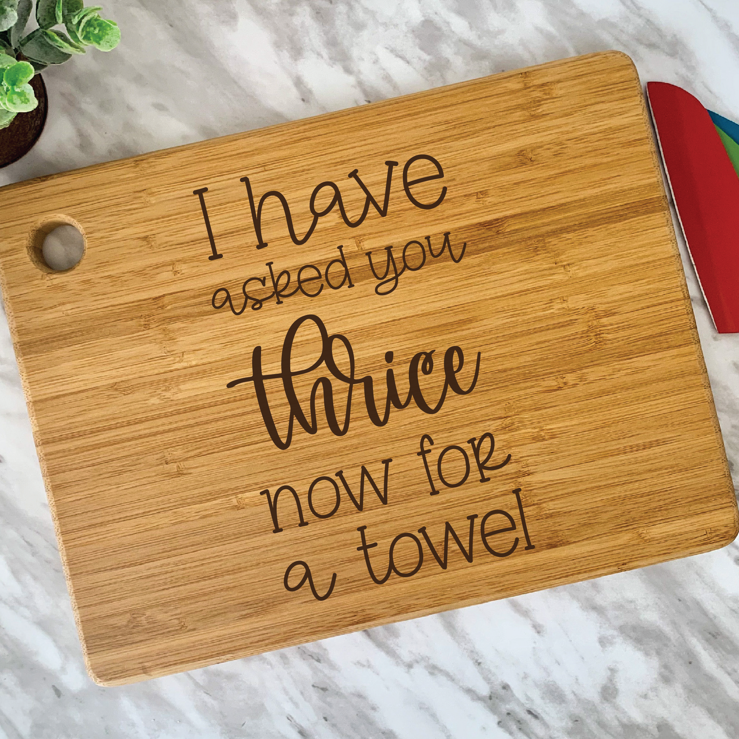 I Have Asked You Thrice Now For A Towel SVG