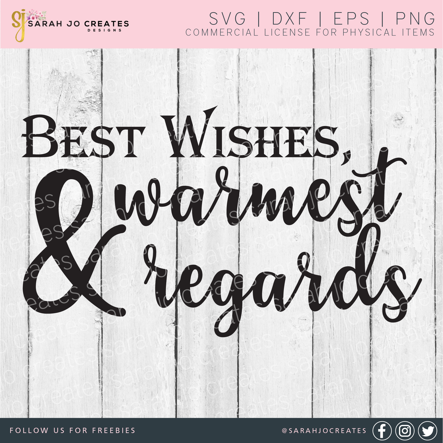 Best Wishes & Warmest Regards SVG