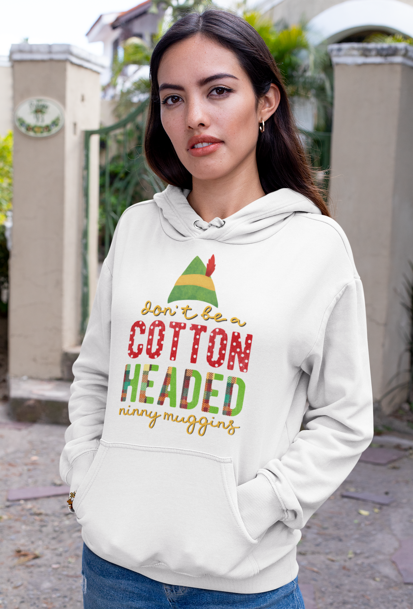 Don't Be A Cotton Headed Ninny Muggins Sweatshirt