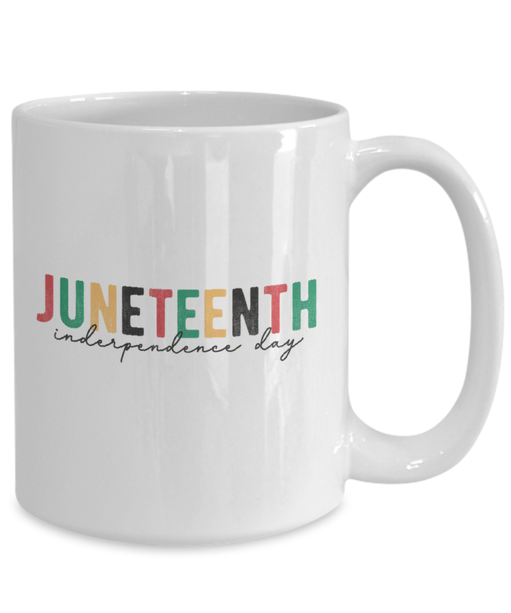 Juneteenth Independence Day Mug, Juneteenth Gift Mug, Black Lives Matter Mug