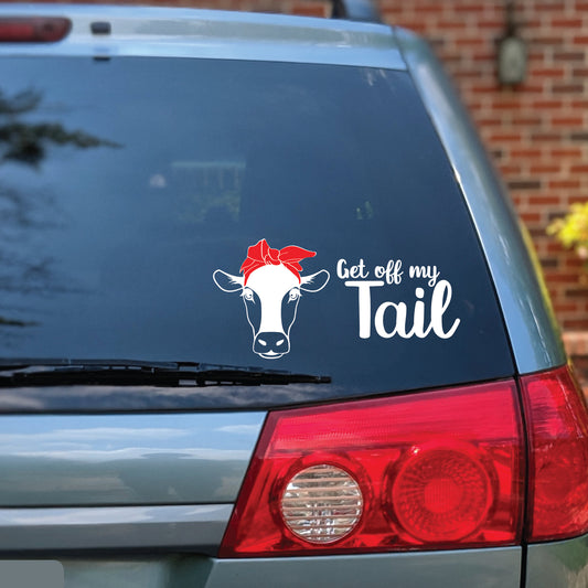 Get Off My Tail Cow SVG