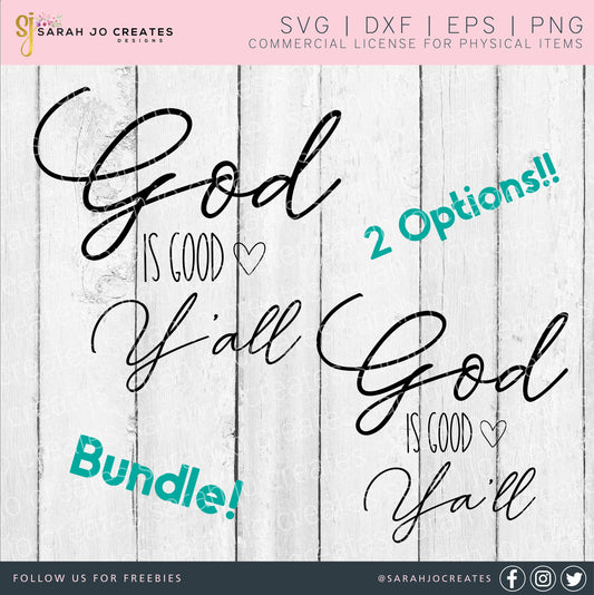 God Is Good Ya'll SVG
