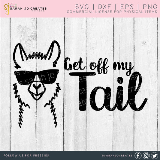 Get Off My Tail Llama SVG