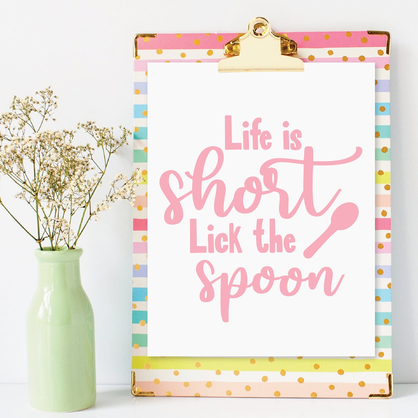 Life Is Short Lick The Spoon SVG