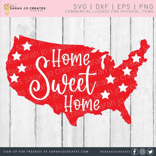 America Home Sweet Home SVG