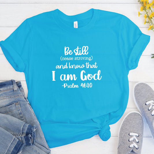 Be Still (Cease striving) And Know That I Am God SVG
