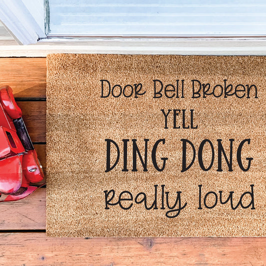 Door Bell Broken Yell Ding Dong Really Loud SVG