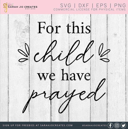 For This Child We Have Prayed SVG