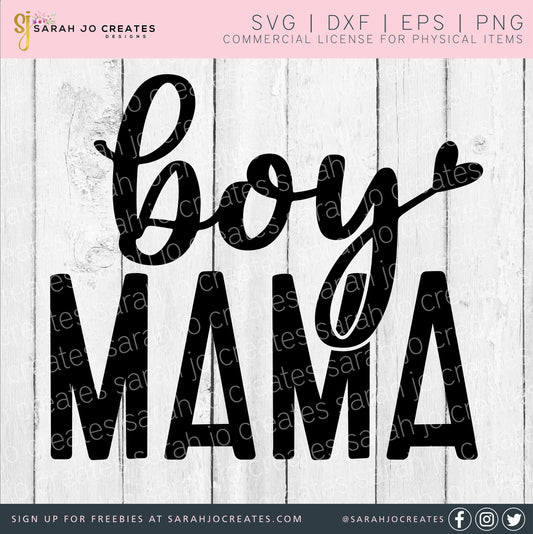 Boy Mama SVG