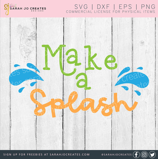 Make A Splash SVG