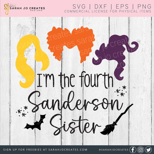 I'm The Fourth Sanderson Sister Svg