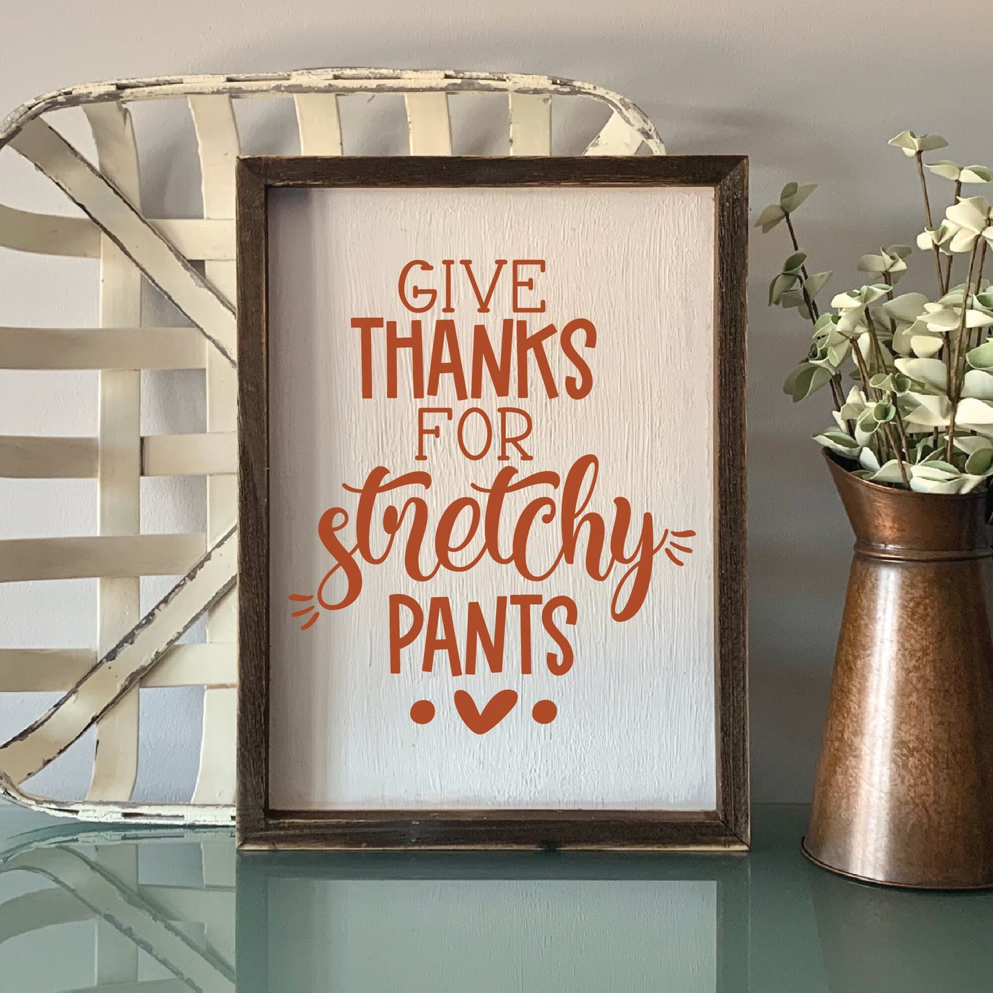 Give Thanks For Stretchy Pants Svg