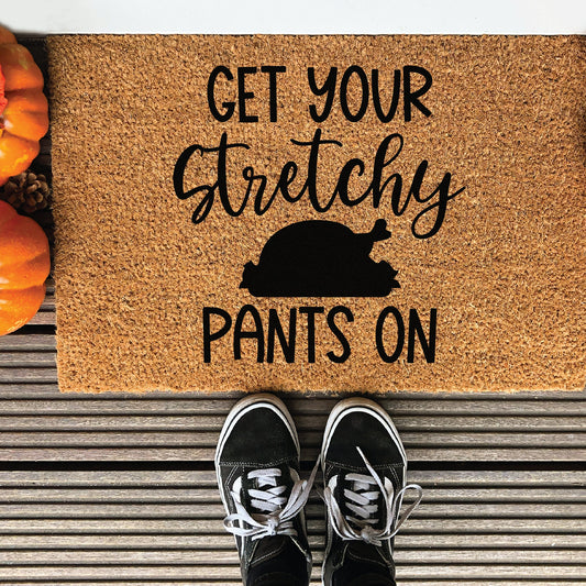 Get Your Stretchy Pants On Svg