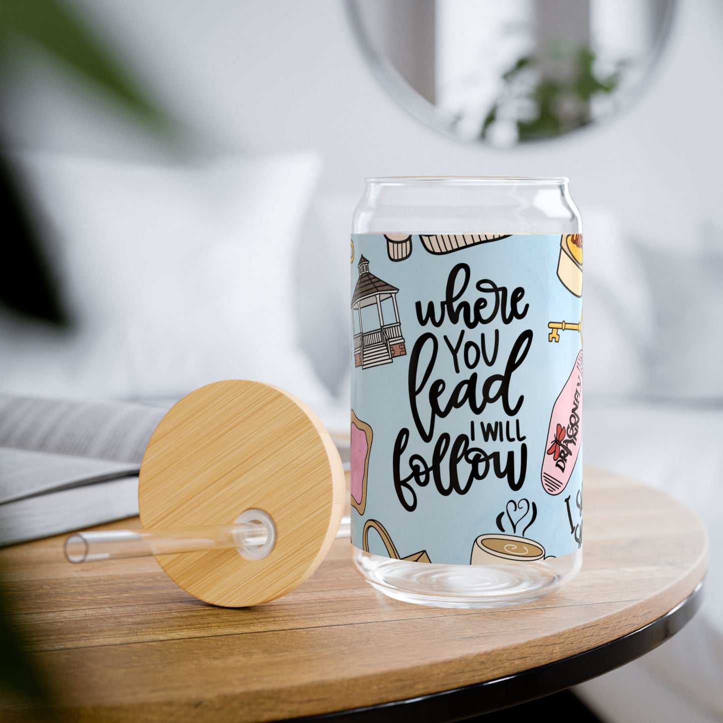 Where You Lead I Will Follow sipper glass | Gilmore Girls inspired 16oz