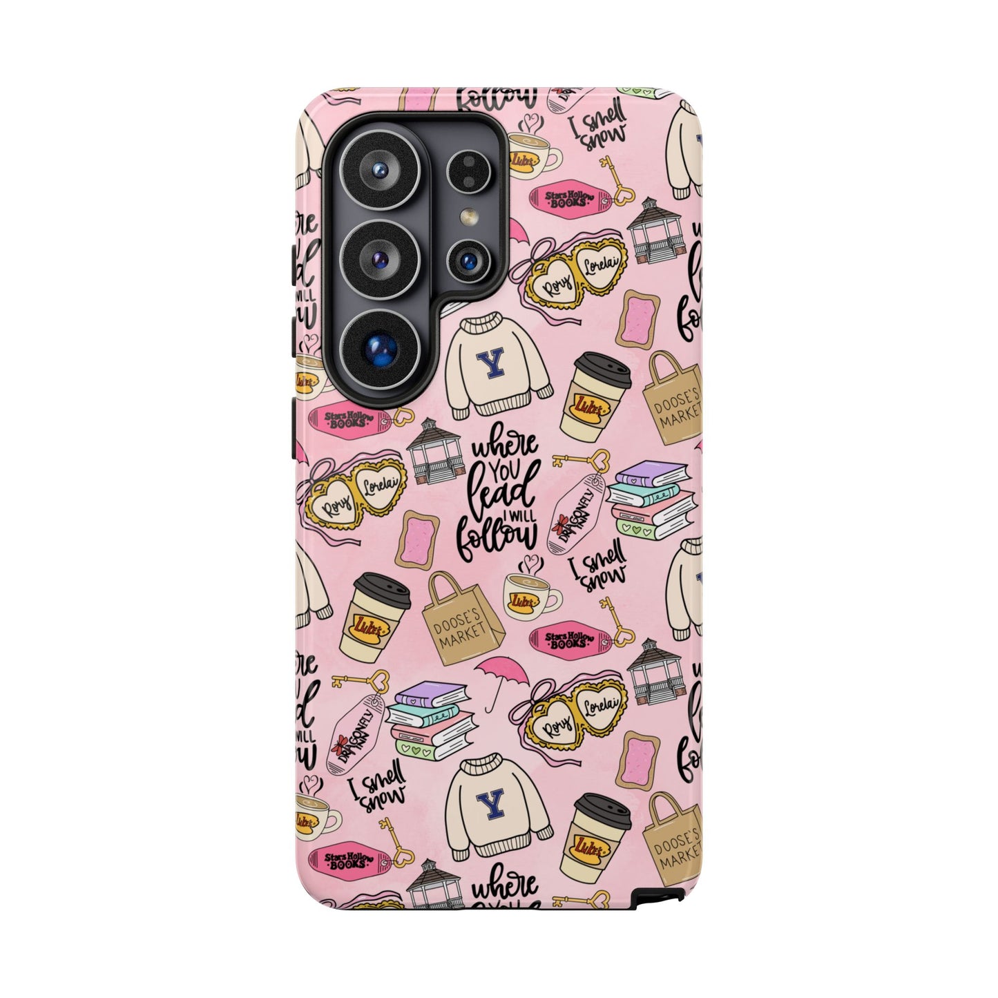 Where You Lead "Tough Cases" Phone Case — Pink Gilmore Girls Tribute