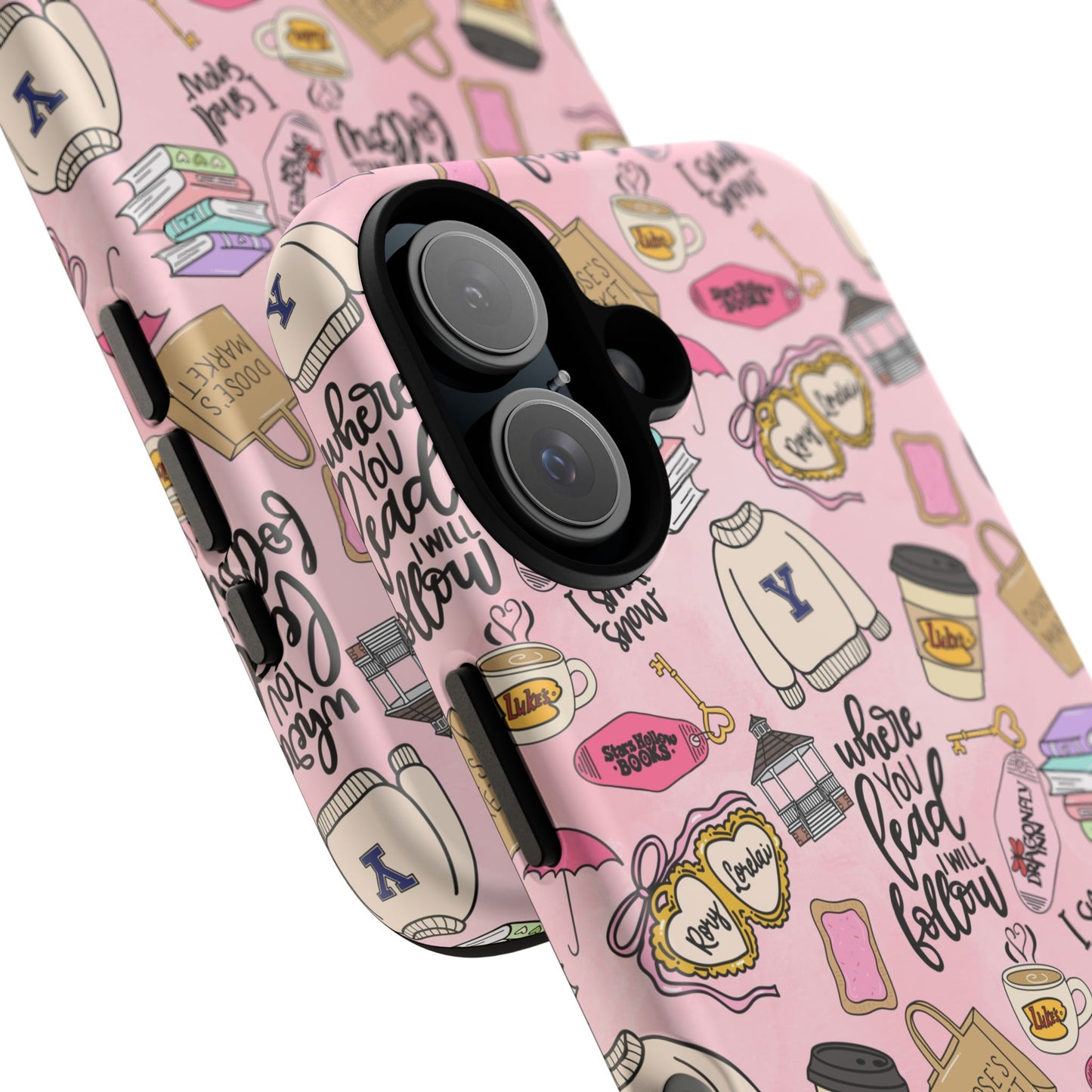 Where You Lead "Tough Cases" Phone Case — Pink Gilmore Girls Tribute