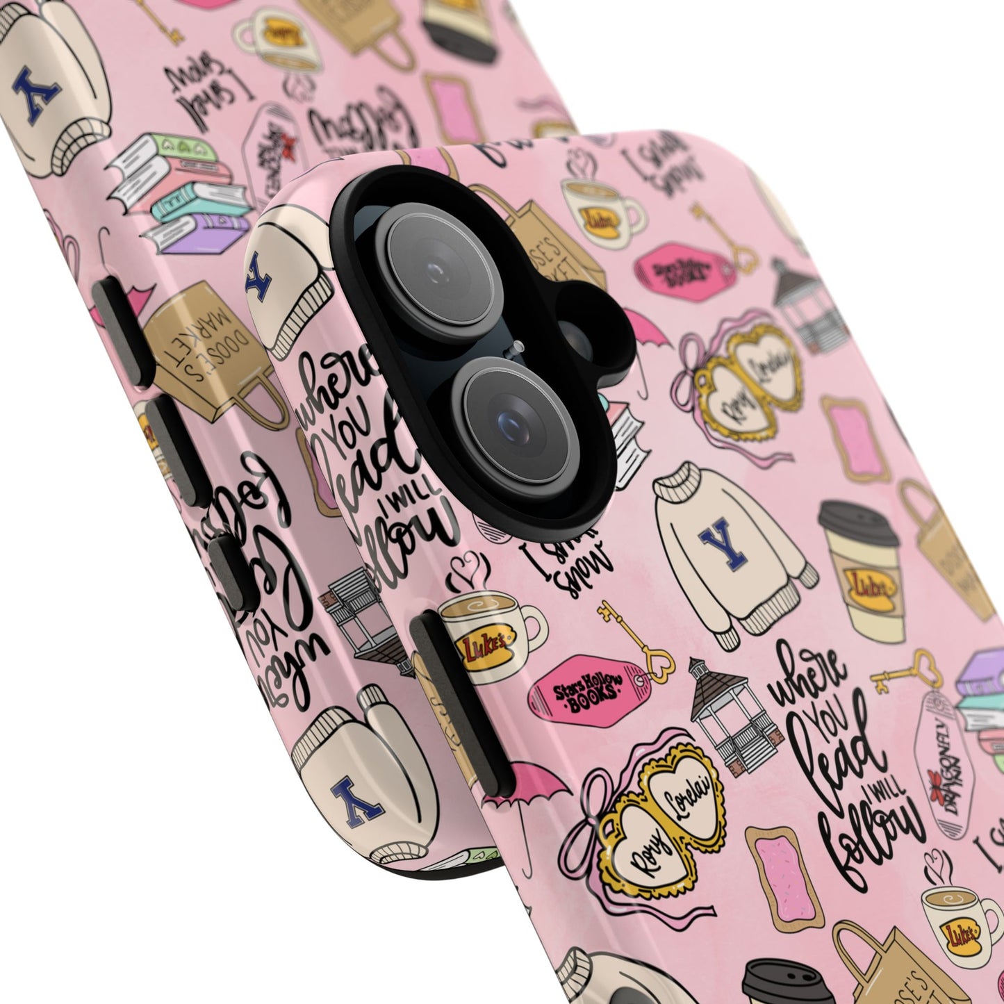 Where You Lead "Tough Cases" Phone Case — Pink Gilmore Girls Tribute