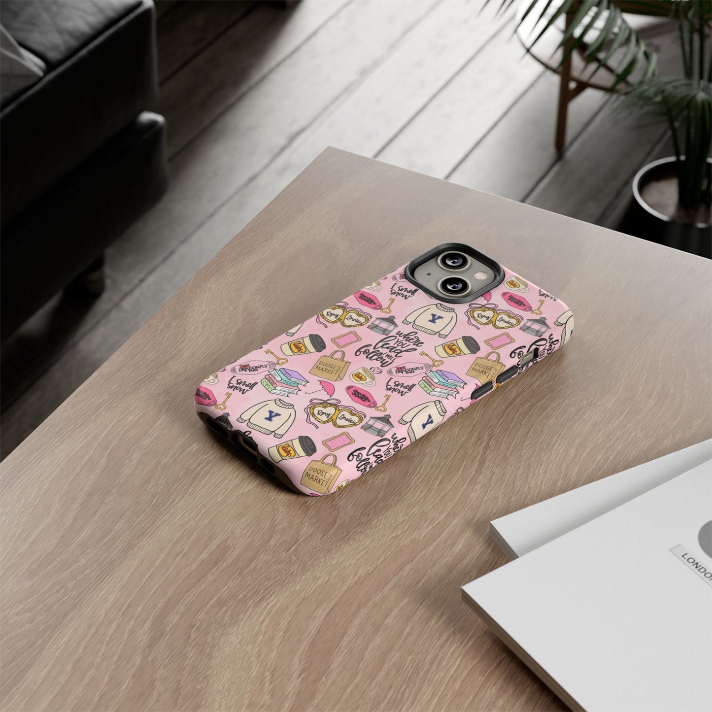 Where You Lead "Tough Cases" Phone Case — Pink Gilmore Girls Tribute