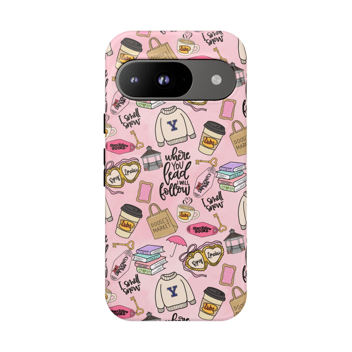 Where You Lead "Tough Cases" Phone Case — Pink Gilmore Girls Tribute