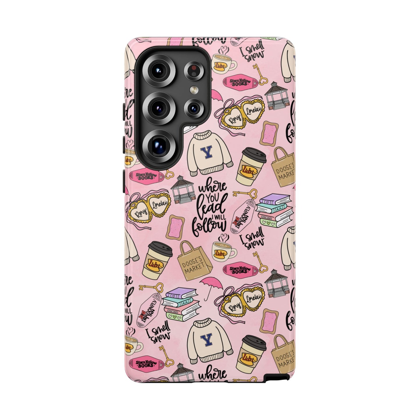 Where You Lead "Tough Cases" Phone Case — Pink Gilmore Girls Tribute
