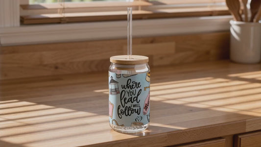 Where You Lead I Will Follow sipper glass | Gilmore Girls inspired 16oz