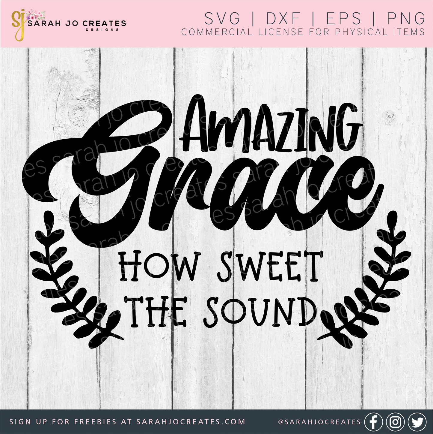 Amazing Grace How Sweet The Sound SVG