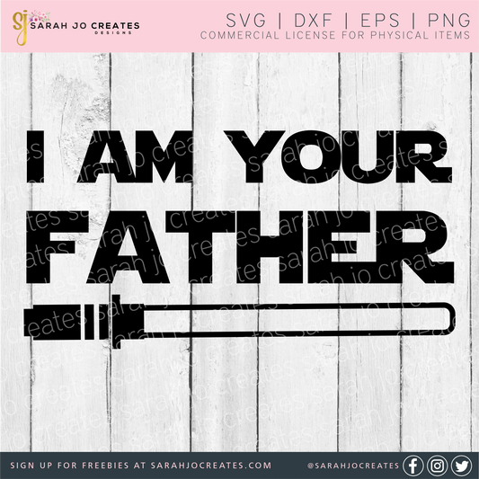 I Am Your Father SVG