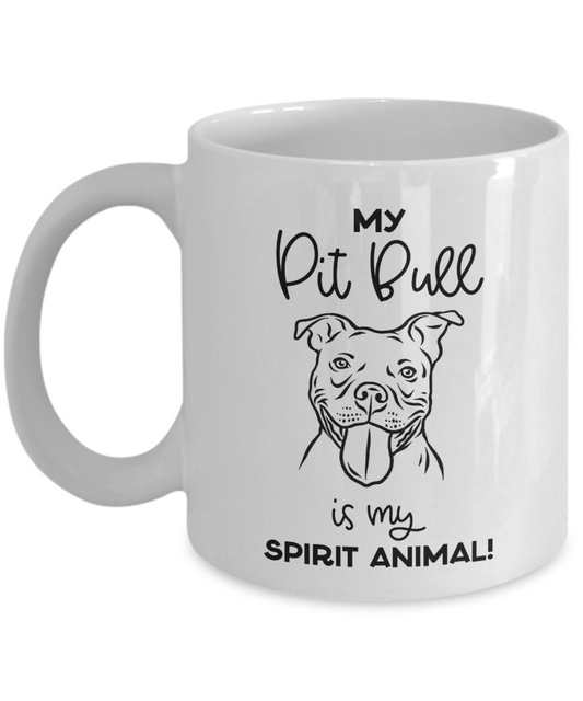 My Pit Bull Is My Spirit Animal Mug