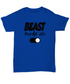 Beast Mode On Shirt