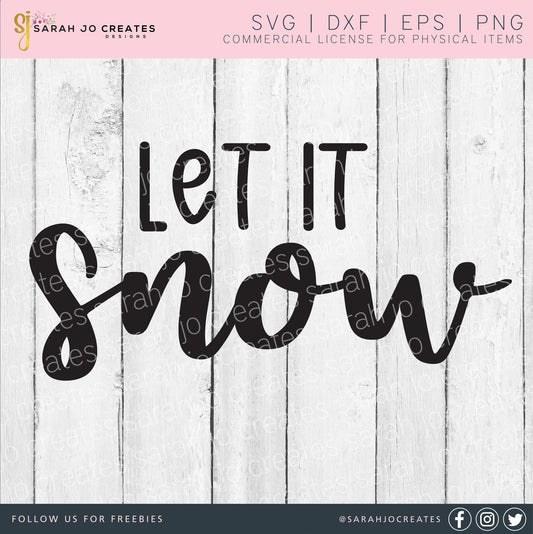 Let It Snow SVG