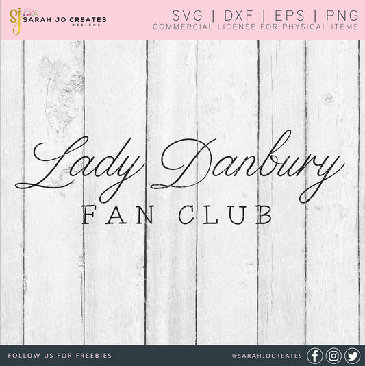 Lady Danbury Fan Club SVG