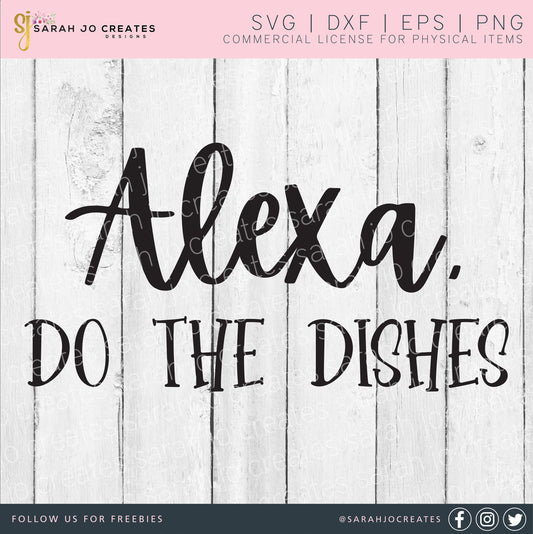 Alexa Do The Dishes SVG