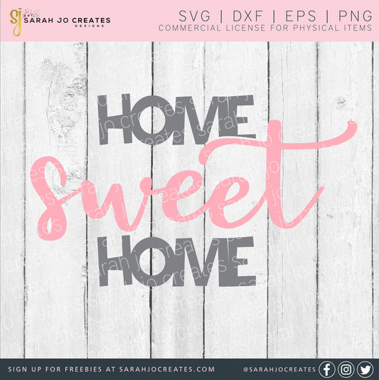 Home Sweet Home SVG