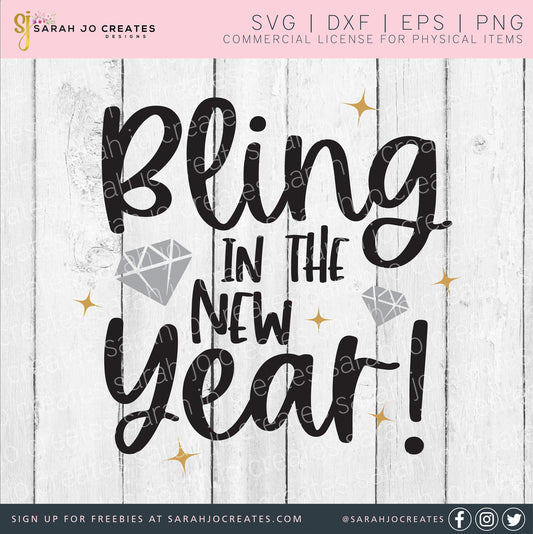 Bling In The New Year SVG