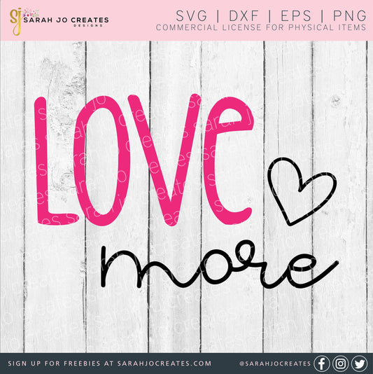 Love More SVG