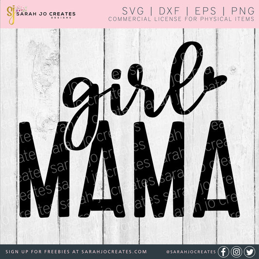 Girl Mama SVG - Mama SVG